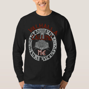 Camiseta Valhalla Me Chamando de Vikings Runks