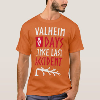Camiseta Valheim 0 Days Since Last Accident