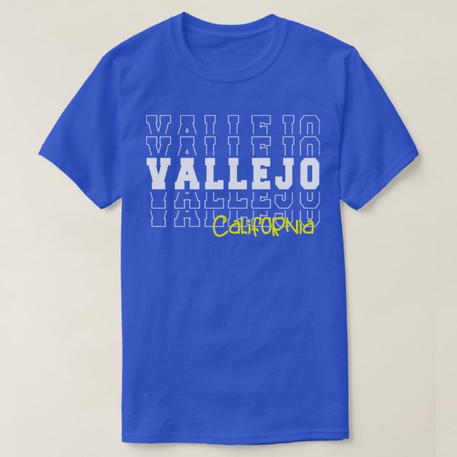 Camiseta Vallejo California Vallejo CA (Frente do Design)