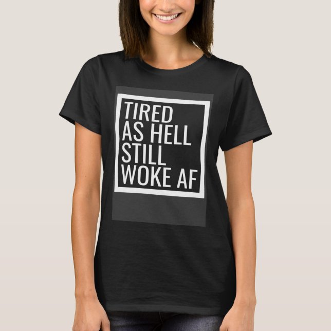 Camiseta Valores Esquerdistas Acordados Politicamente Orgul (Frente)