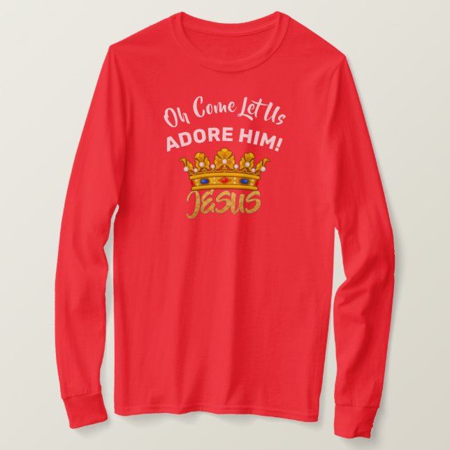 Camiseta Vamos Adorá-Lo Rei Jesus (Frente do Design)