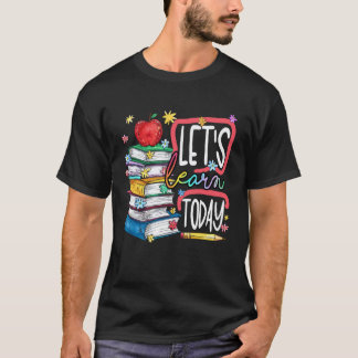 Camiseta Vamos Aprender Hoje De Volta à Escola Alunos Profe