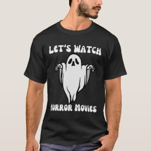 Camiseta Vamos Assista Filmes Horrores Dias de as Bruxas en