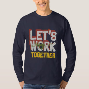 Camiseta vamos básico de manga longa trabalhando juntos mar