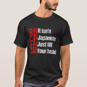 Camiseta Vamos Bradon Brandon, não é japonês, só para Incli