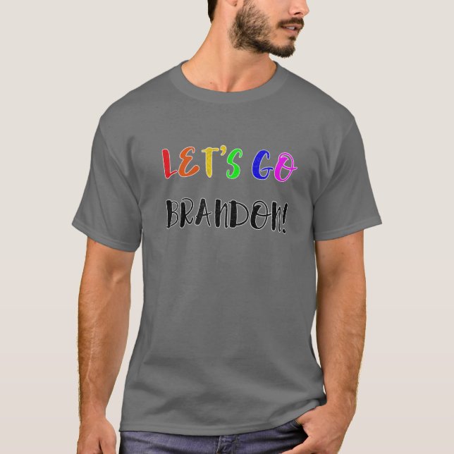 Camiseta Vamos Brandon Tee Vamos Ir Brandon LGBT Flag LGB (Frente)