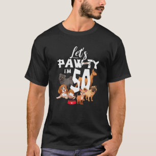 Camiseta Vamos Cachorro Pano-Ty Tenho 50 anos 50 anos Anive