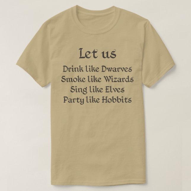 Camiseta Vamos cantar como elfos festejando como hobbits (Frente do Design)