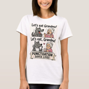 Camiseta Vamos Comer Avó A Pontuação Salva Vidas
