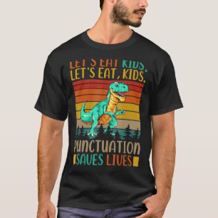 Camiseta Vamos Comer Crianças Pontuação Salva Vidas Gramáti