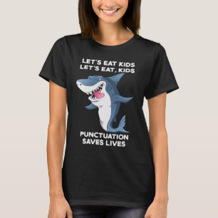 Camiseta Vamos comer crianças Pontuação salva vidas Sala de