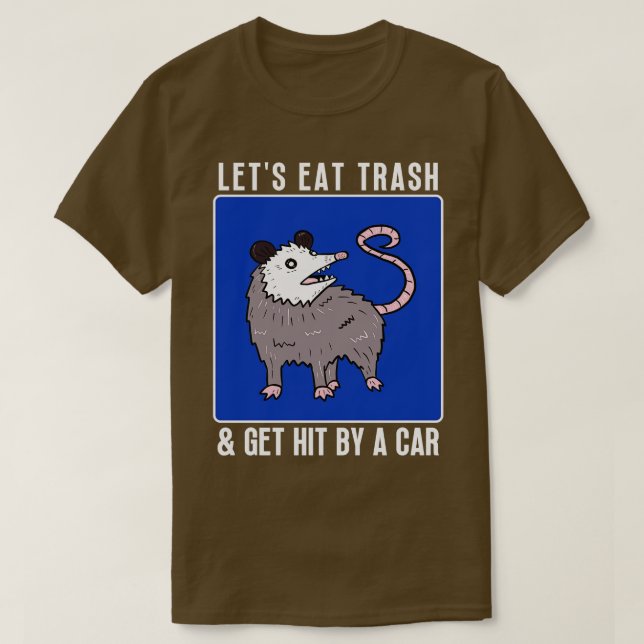 Camiseta Vamos Comer Lixo Por Um 1 (Frente do Design)