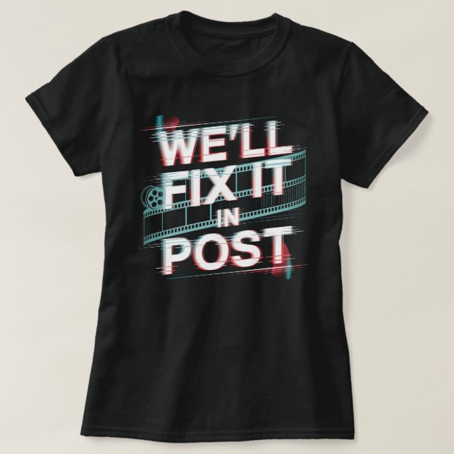Camiseta Vamos consertá-lo em Posto - Editor de Filmes, Pro (Frente do Design)