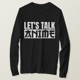 Camiseta Vamos Conversar Anime