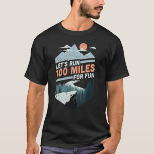 Camiseta Vamos corre 100 milhas de ultrarpuagem ultra