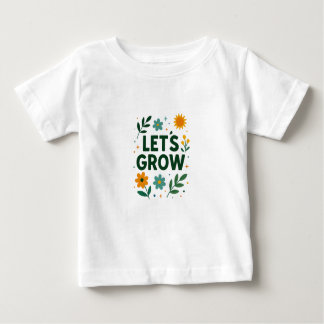 Camiseta Vamos crescer - A natureza inspirou um Design posi