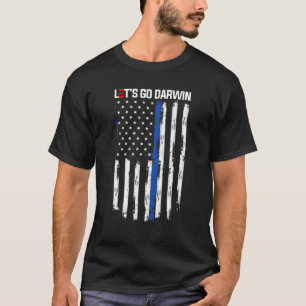 Camiseta Vamos Darwin Engraçada Mulheres Sarcásticas Home