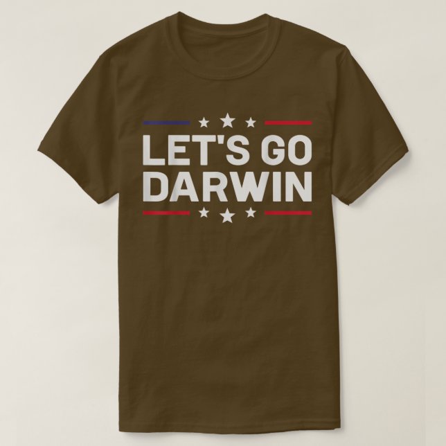 Camiseta Vamos Darwin Engraçado, Sarcasmo Humor Da Ciência (Frente do Design)