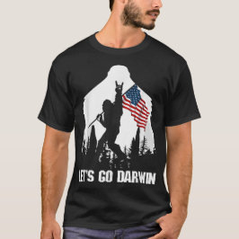 Camiseta Vamos Darwin Engraçado sarcástico vamos darwin