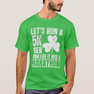 Camiseta vamos De Dia de São Patrício Executam Uma Bebida