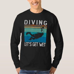 Camiseta Vamos de mergulho Obter Sroncamento Molhado Mergul