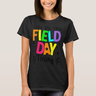 Camiseta Vamos Do This Field Day Cores Field Day Tea