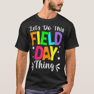 Camiseta Vamos Do This Field Day Cores Field Day Tea