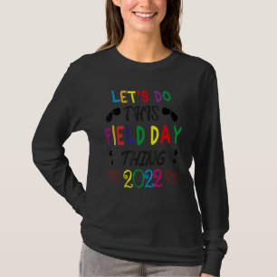 Camiseta Vamos Do This Field Day Thing 2022 Field Day 2022