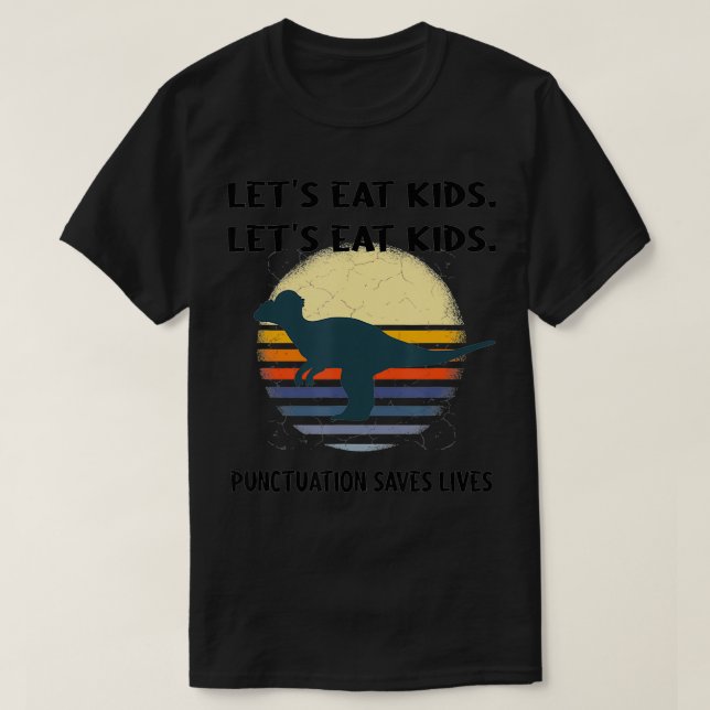 Camiseta Vamos Eat Kids Pontuação Importa Gramática Engraça (Frente do Design)