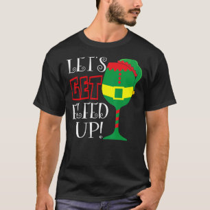 Camiseta Vamos Enche O Vinho De Natal 1