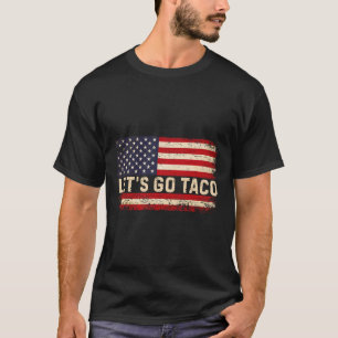 Camiseta Vamos Engraçado Vai Taco 23