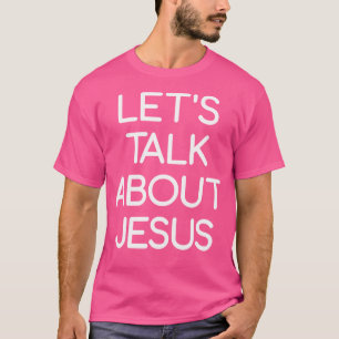 Camiseta Vamos Fala Sobre Jesus Fé E Inspiração Diga