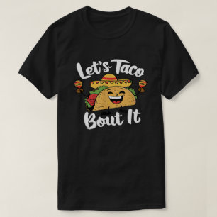 Camiseta Vamos Falar de Taco – Adorável Trocadilho de Taco 
