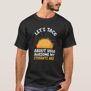 Camiseta Vamos falar sobre como meus alunos são incríveis