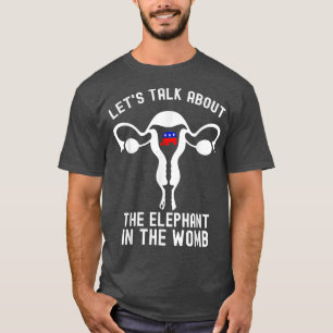 Camiseta Vamos Falar Sobre O Elefante Na Escolica Do Womb P