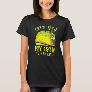 Camiseta Vamos falar sobre o meu aniversário de 19 anos eng