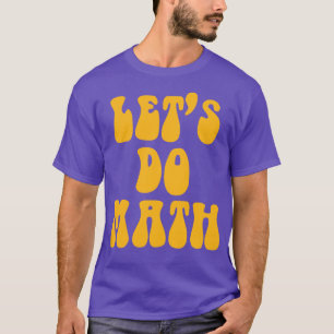 Camiseta Vamos Fazer Versão Hippie do Professor de Matemáti