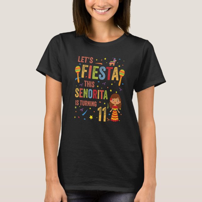Camiseta Vamos Fiesta Esta Senhorita Está Virando 11 mexica (Frente)