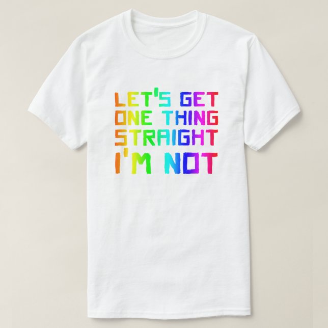 Camiseta Vamos ganha um Hetero que não sou LGBT (Frente do Design)