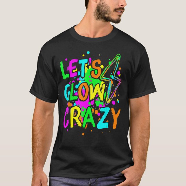 Camiseta Vamos Glow Crazy Glow Party 80 Retro para Partido  (Frente)
