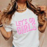 Camiseta Vamos Go Girls Last Rodeo Bachelorette<br><div class="desc">Este é um Vamos Go Girls Last Rodeo Festa de solteira T-Shirt!</div>