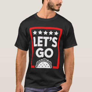 Camiseta Vamos Go Taco Shirts