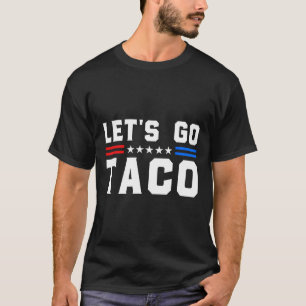 Camiseta Vamos Go Taco - Taco Patriótico Engraçado