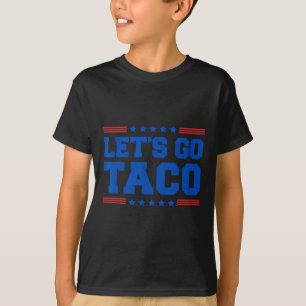Camiseta Vamos Go Taco - Taco Patriótico Engraçado