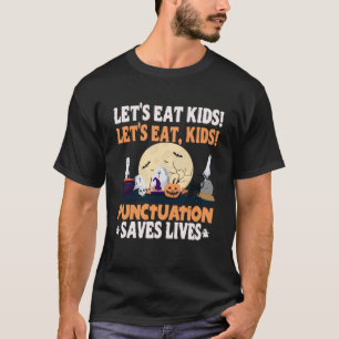 Camiseta Vamos Gramática Engraçado Pontuação Eat Kids Salva