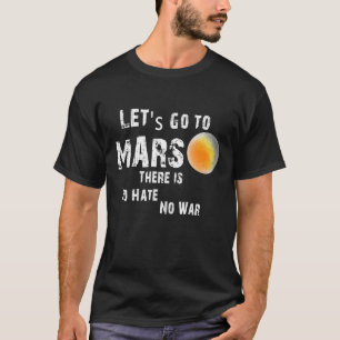 Camiseta Vamos Ir para Marte