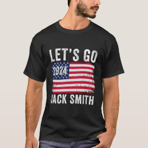 Camiseta Vamos Jack Smith Engraçado Jack Smith Político