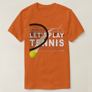 Camiseta Vamos Jogar Tênis em Quadra de Saibro