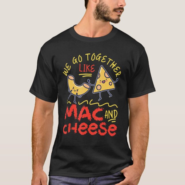 Camiseta Vamos Juntos Como Mac E Queijo (Frente)