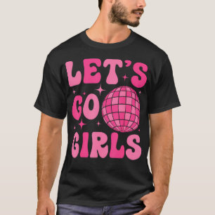 Camiseta Vamos Lá Garotas Esquadra da Noiva Groovy Disco De